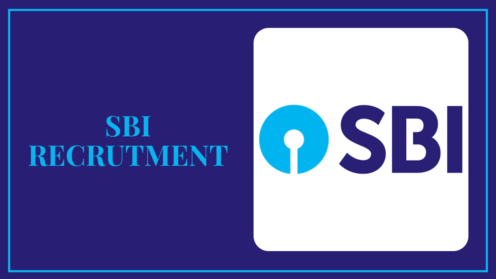 SBI Recruitment 2025 – Apply Online Vacancies BBM JOBS NEWS