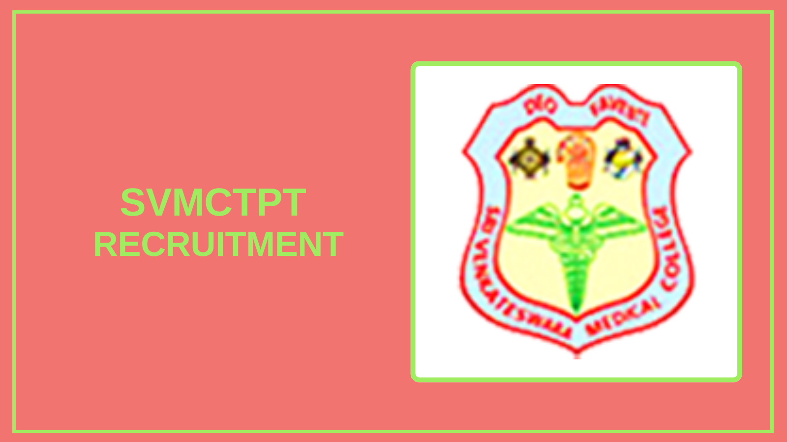 SVMCTPT Recruitment 2025 – Apply for Vacancies. BBM JOBS NEWS