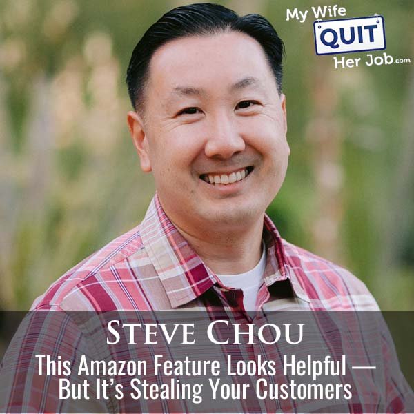 593: This Amazon Feature Looks Helpful — But It’s Stealing Your Customers