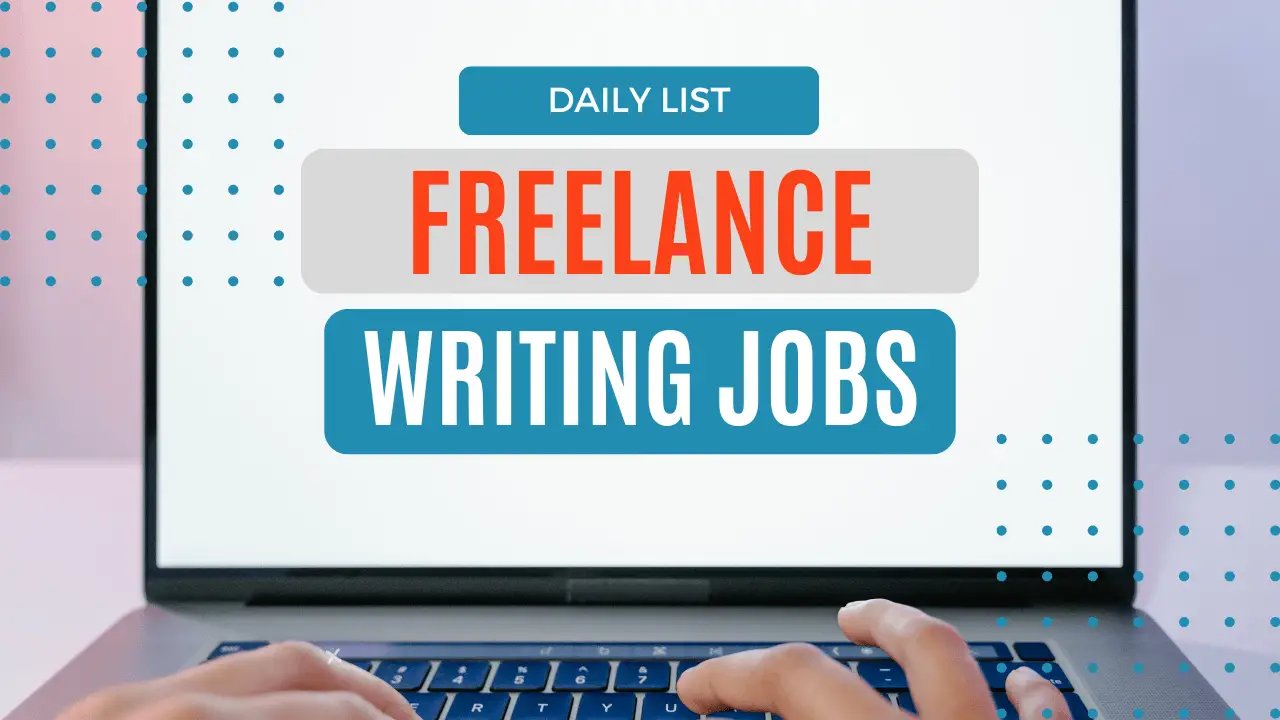 Freelance Writing Jobs
