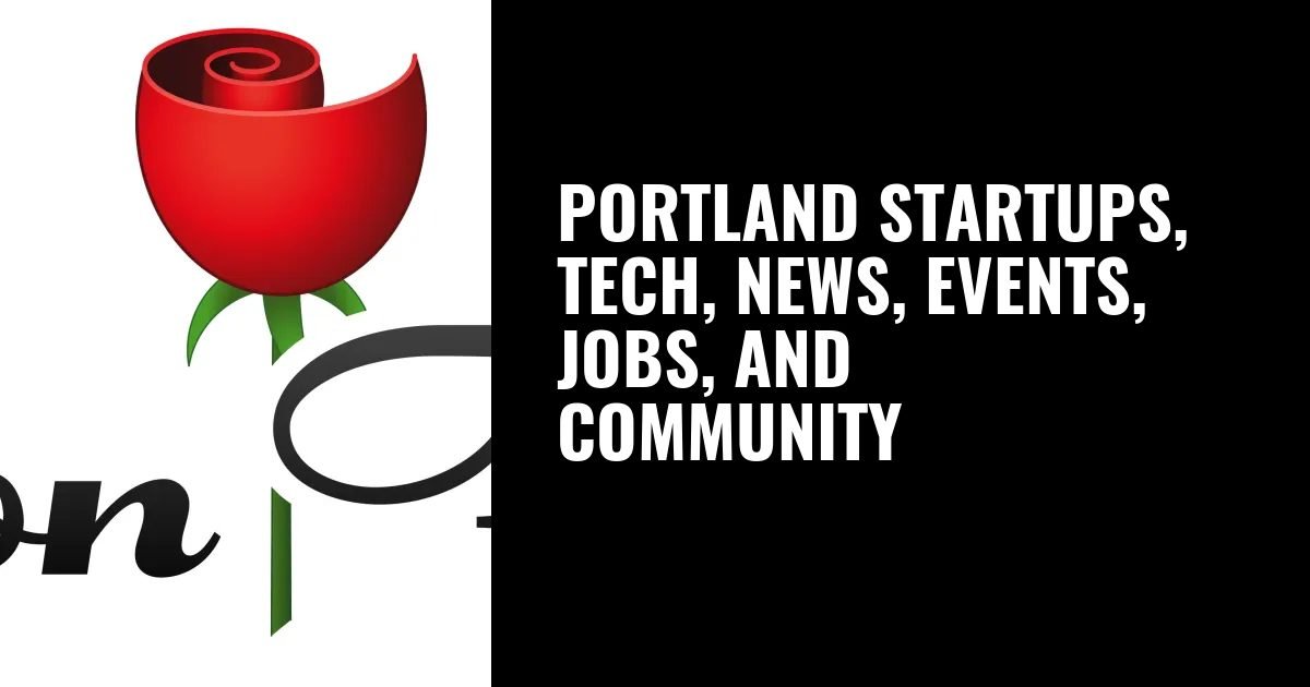 Artificial Intelligence with AI Portland - Portland Startups, Technology, News, Events, Jobs, and Society