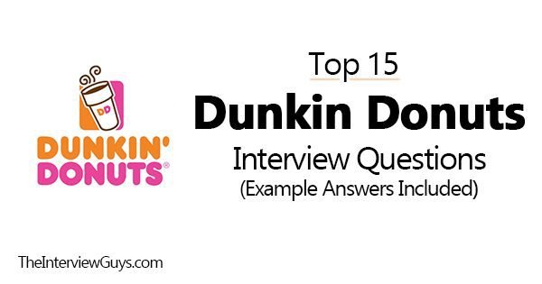 dunkin donuts interview questions
