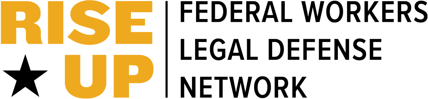 RISE UP: Legal Defense Network for Federal Workers