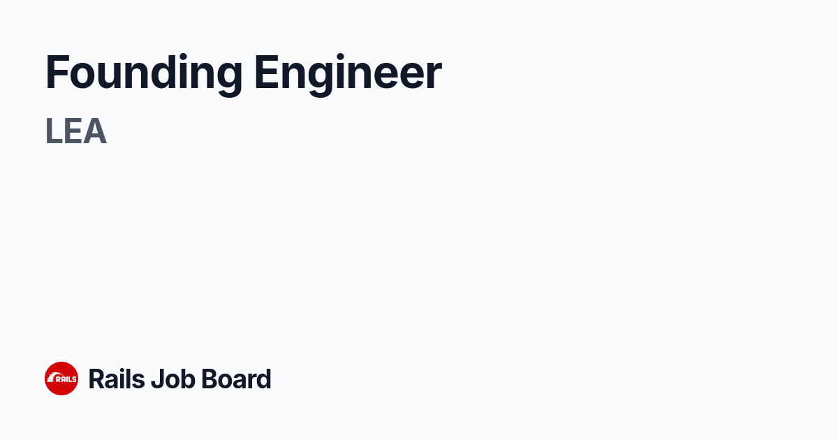 Founding engineer in Lea