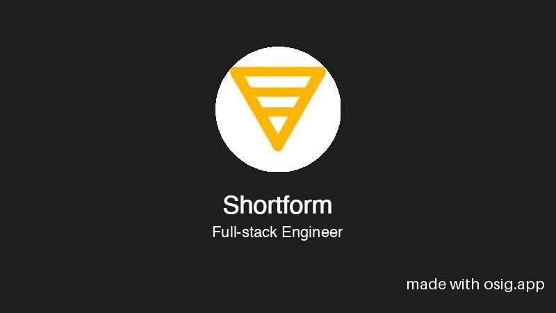 Full engineer @ Shortform