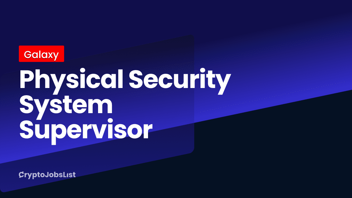 Galaxy hires the supervisor of the physical security system. Afton, Texas