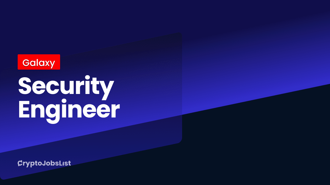 Galaxy is the appointment of a security engineer. far