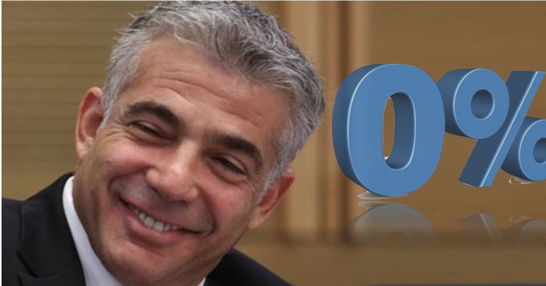 It may destroy the value -added tax of Yair Lapid 0 % Economy of Israel