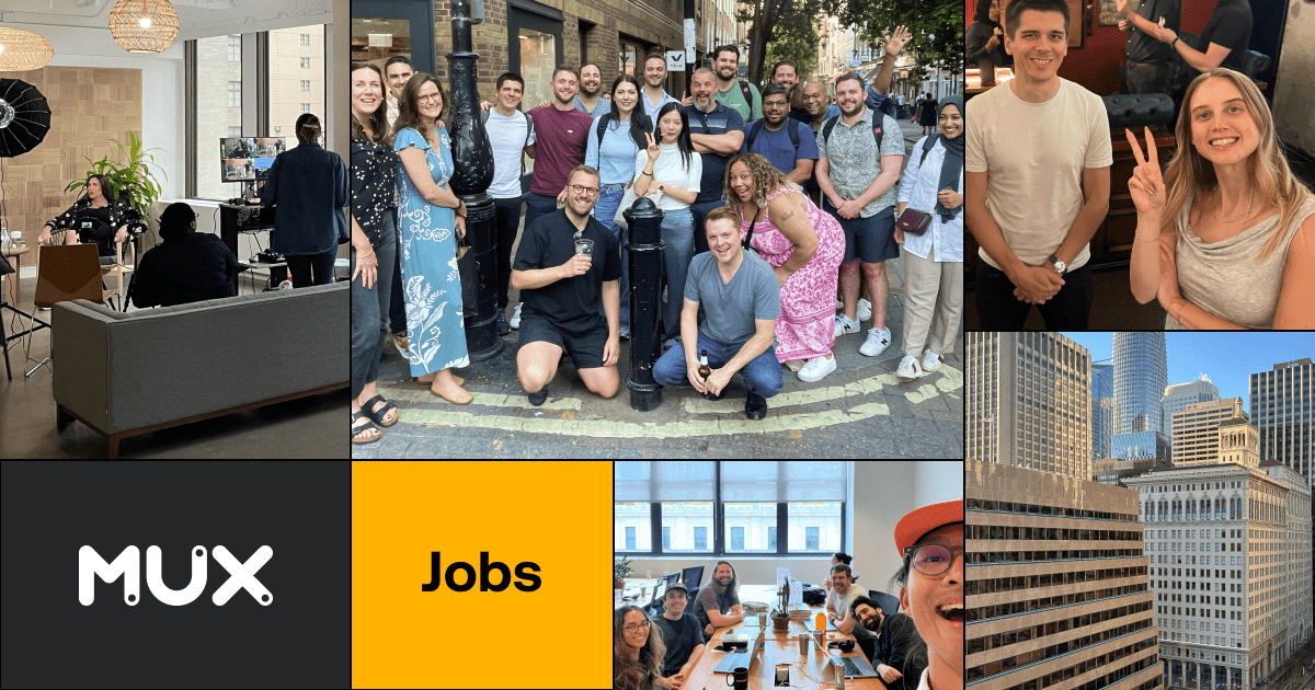 Join the best video technology team