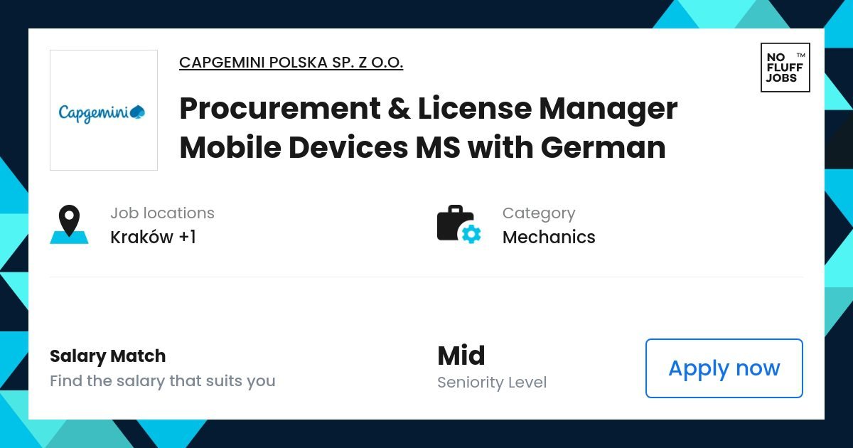 Procurement & License Manager MS mobile devices with German job | Mechanics Capgemini Polska | Carako