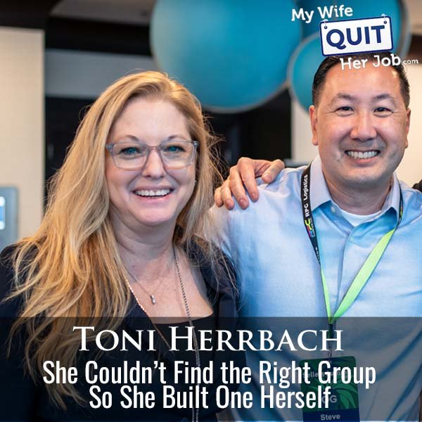 600: She Couldn’t Find the Right Group So She Built One Herself With Toni Herrbach