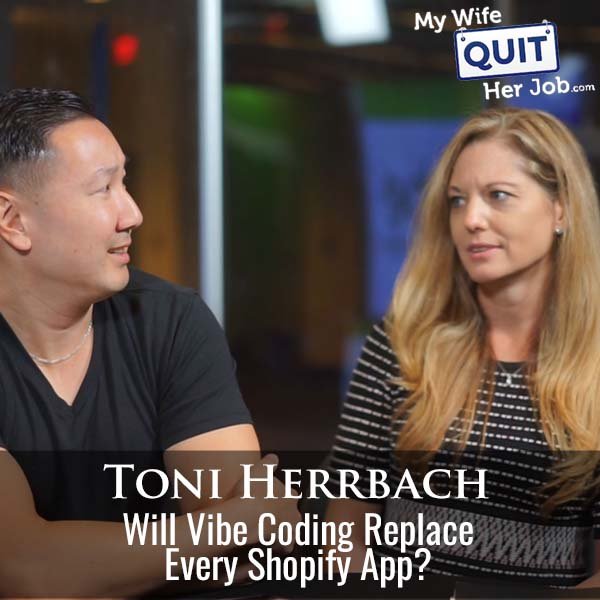 607: Will Vibe Coding Replace Every Shopify App? A Discussion With Toni Herrbach