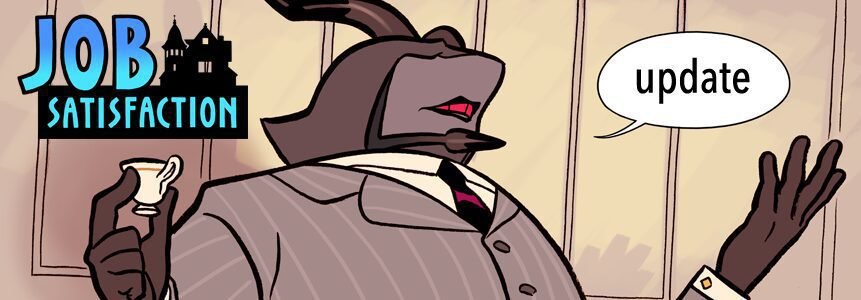 You all must have been very good because Satan has brought you a Job Satisfaction >>UPDATE