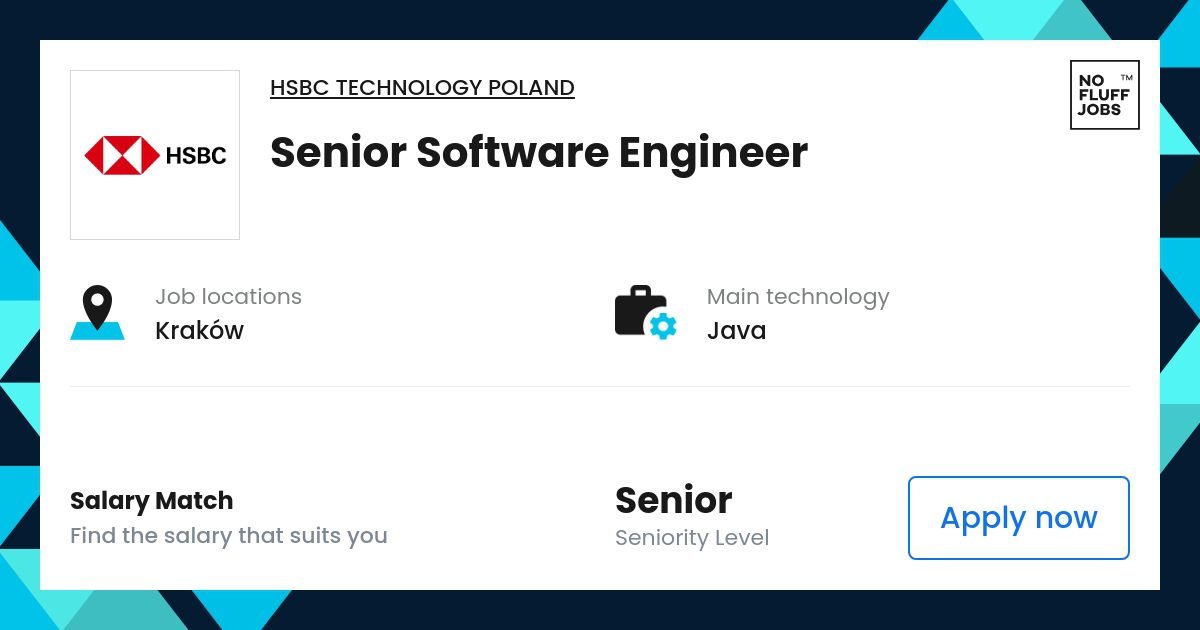 A large software engineer job The background HSBC Technology Poland | Carako
