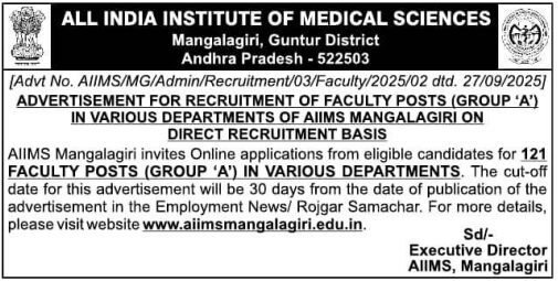 Aiims mangalagiri trendruitment 2025 online to get 121 jobs