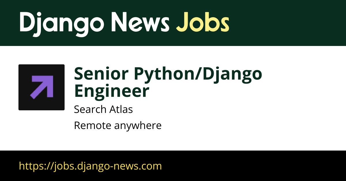 Bethon's senior engineer/Django in Atlas research