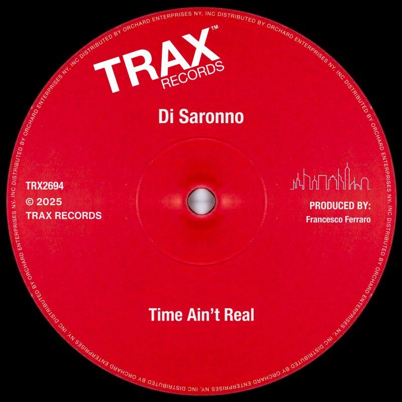 Di Saronno - Time is not real (Trax Records) - ITALO function