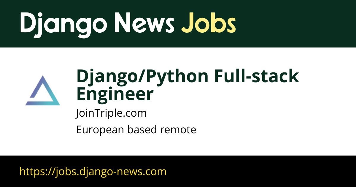 Django/Python Full-stack Engineer in Cointriple.com