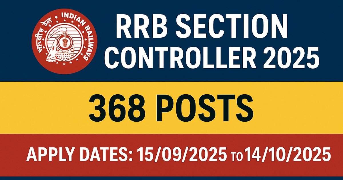 RRB 2025 control unit jobs online for 368 jobs